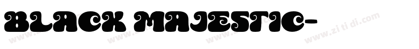 black majestic字体转换